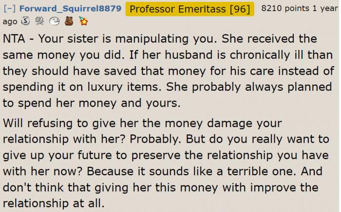 What the older sister is doing is called manipulation.