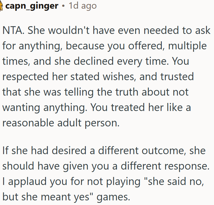OP approached her fairly and reasonably, as an adult.