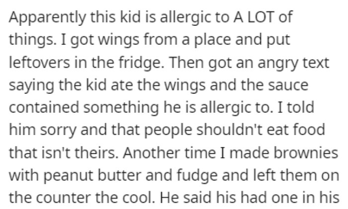 The roommate's kid is allergic to a lot of things