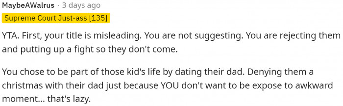 Awkward moments are going to happen no matter where they are, so it's best to get it over with on a large holiday where everyone is happy.