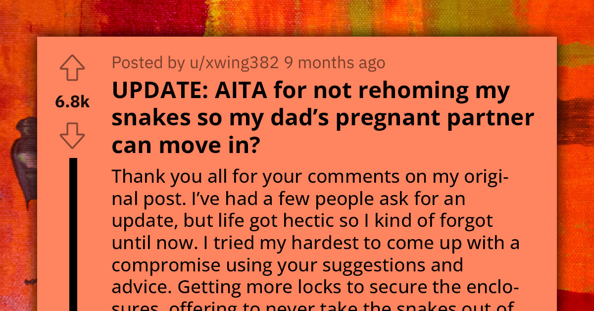 Teenage Redditor Forced To Leave Home Due To Dad’s Partner's Irrational Fear Of His Beloved Pet Snakes