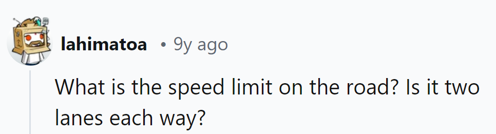 On that road, it's a 'Follow-the-Leader' game, with speed limits set by the driver up front.