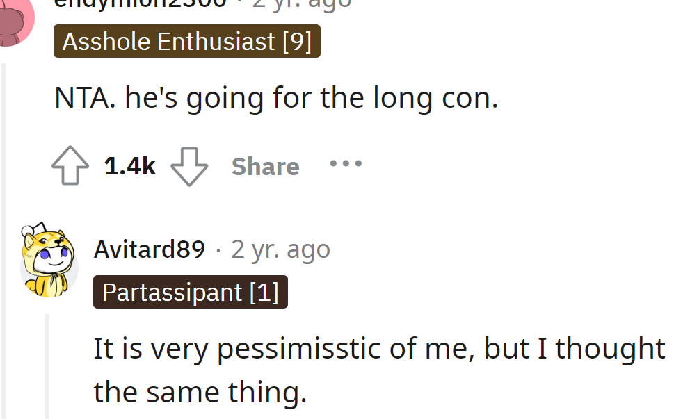 A Redditor believes the boyfriend wants to deceive her