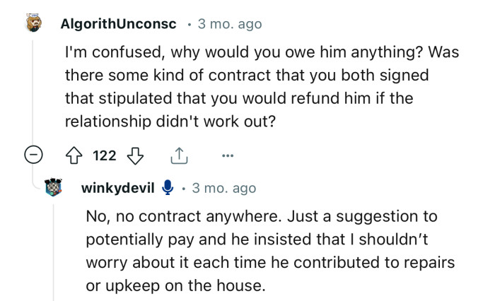 If there’s no contract, then OP is not legally obligated to give him a refund