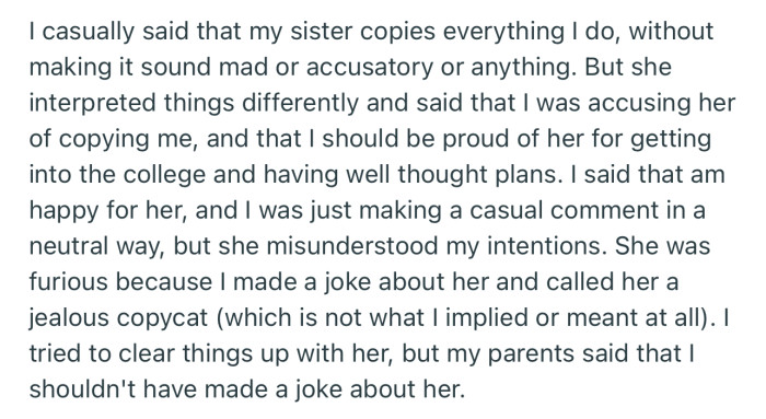 OP made a casual joke about his sister copying everything he does