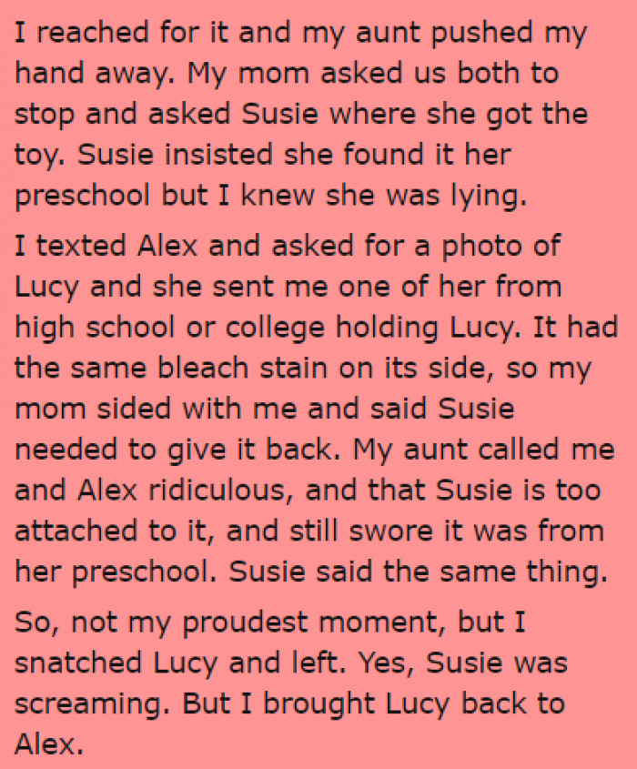She proved that the dinosaur belonged to her roommate, so she took it and left