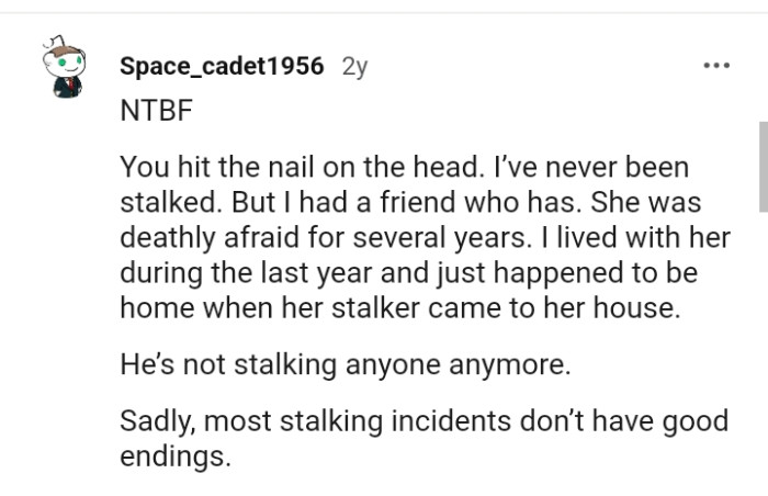 It is very sad that most stalking incidents don't have good endings