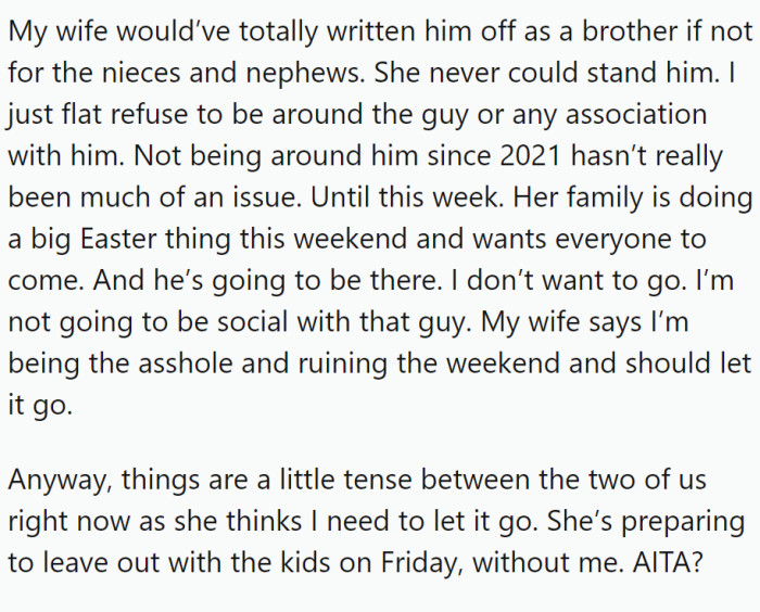 OP offered to write a check for $5,000 to pay him back and end the dispute. Despite initial hesitation, the brother eventually cashed the check.