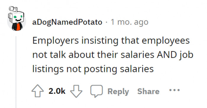 1. And then you find out your co-workers are getting paid more than you... for doing the same job, every hour, every day.