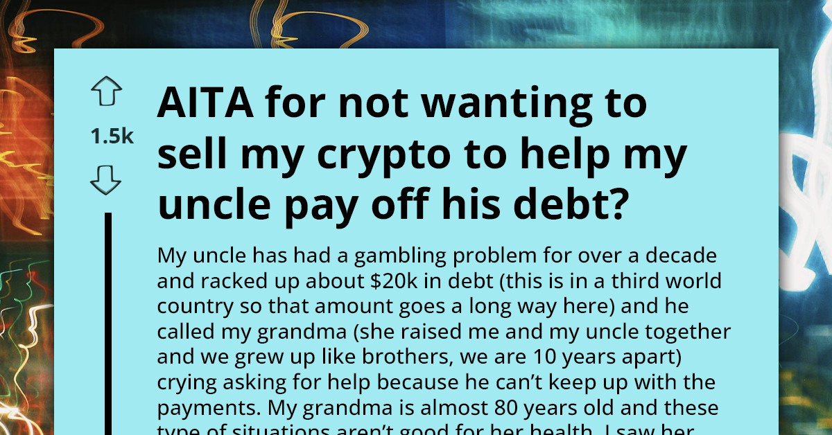 Man Refuses to Sell $100K Crypto to Cover Uncle’s $20K Gambling Debt