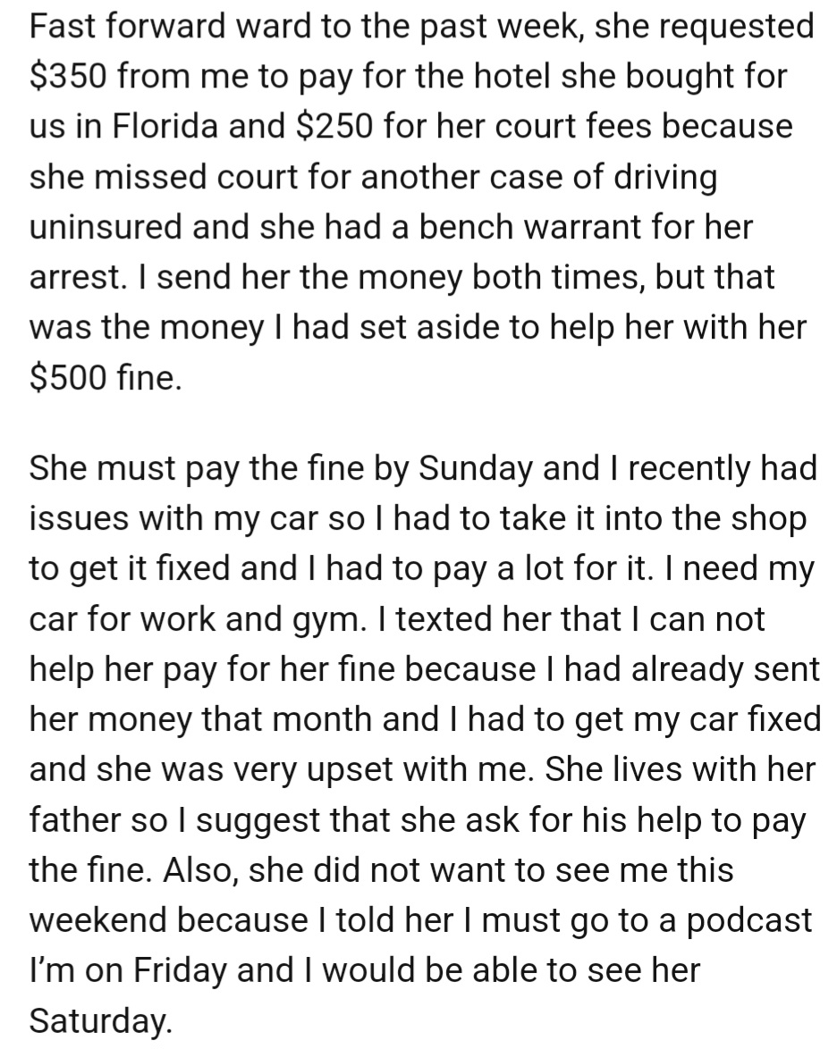 OP's girlfriend asked for money for a hotel and court fees, but OP had already used the funds for his car repairs and couldn't help with her $500 fine.