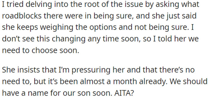 OP suggested she choose soon, but she feels pressured.