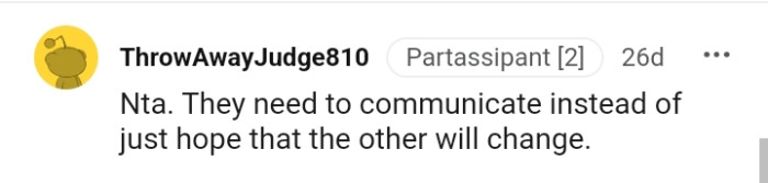 They Just Need to Communicate Instead of Hoping