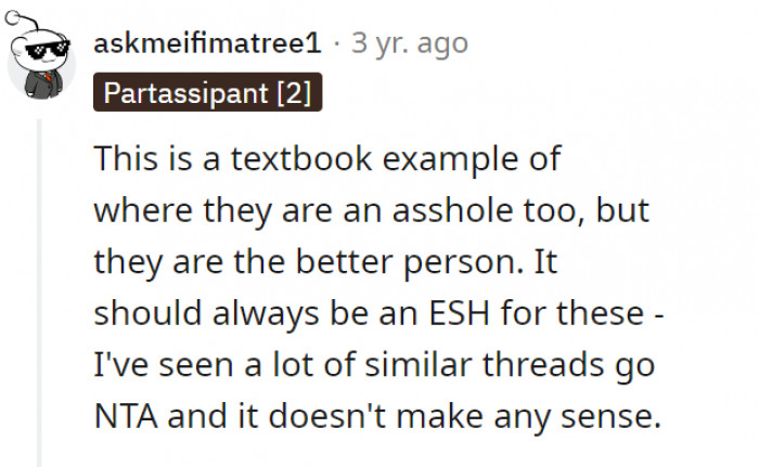 Both are assholes, but OP is the lesser evil.