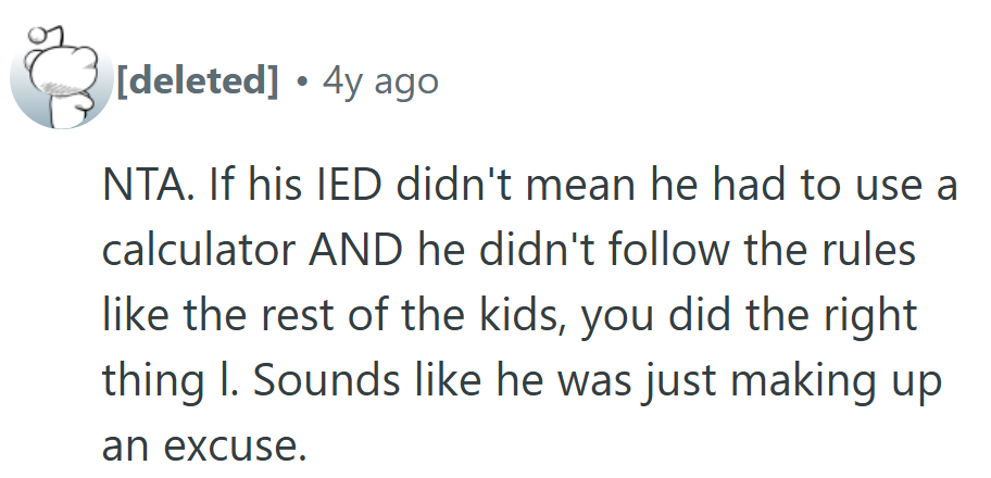 Not everyone sided with the student — some said rules are rules, calculator or not.