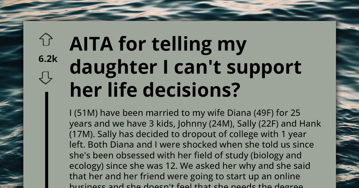 Father Stunned as Daughter Leaves Almost-Completed Biology Degree to Pursue Online Business Dream, Refuses to Finance It