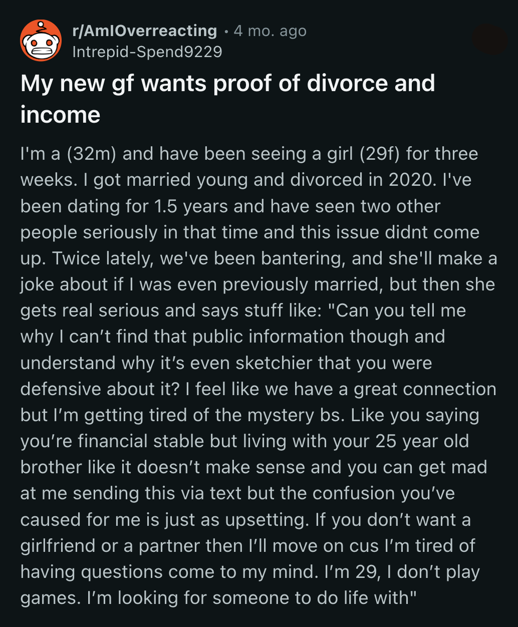 He is reluctant to show his tax return to his GF.