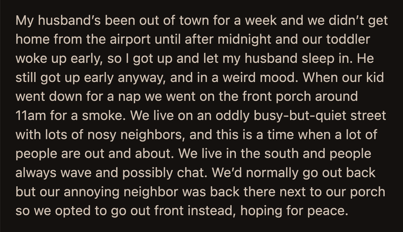 OP told her husband that it was embarrassing for her when he wore 