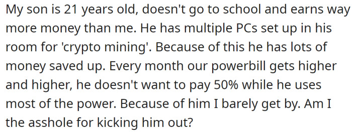 He explained his dilemma: