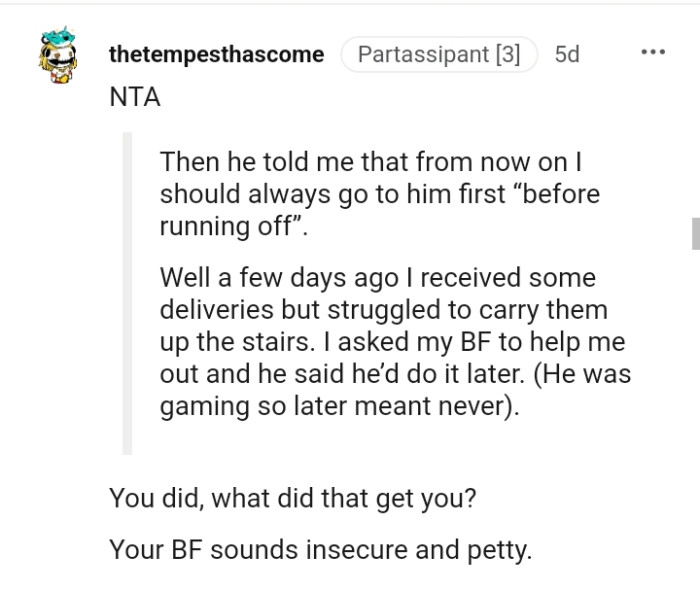 The OP's boyfriend sounds insecure and petty