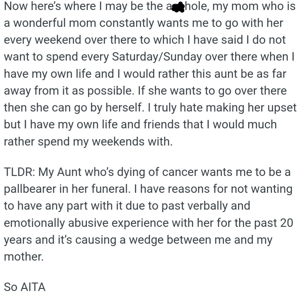 OP’s mom didn’t take the refusal lightly, but after 20 years of abuse from his aunt, he’s eager to stand his ground