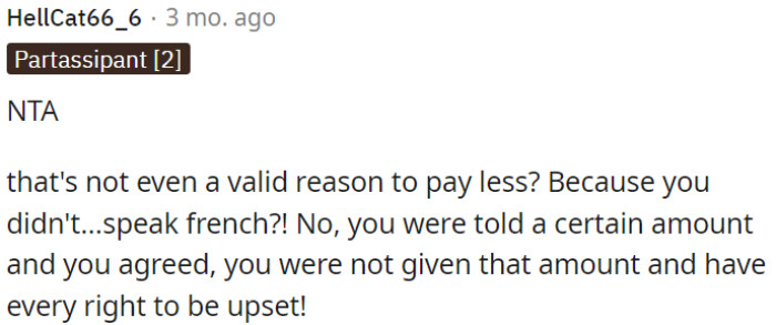 The reason for paying less isn't valid—just because OP doesn't speak French