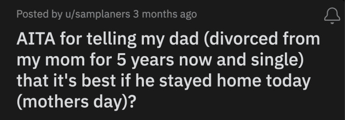 OP was immediately defensive, but their brother refused to hear any explanation