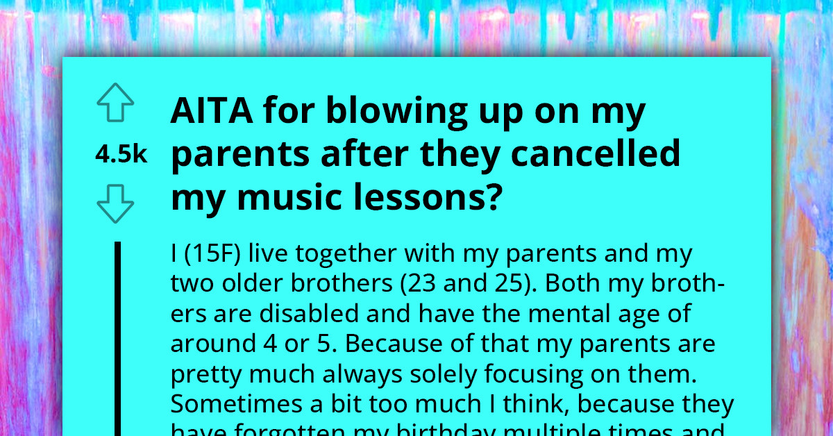 Teenager Feels Neglected As Parents Cancel Her Piano Lessons So She Can Focus On Taking Care Of Disabled Siblings