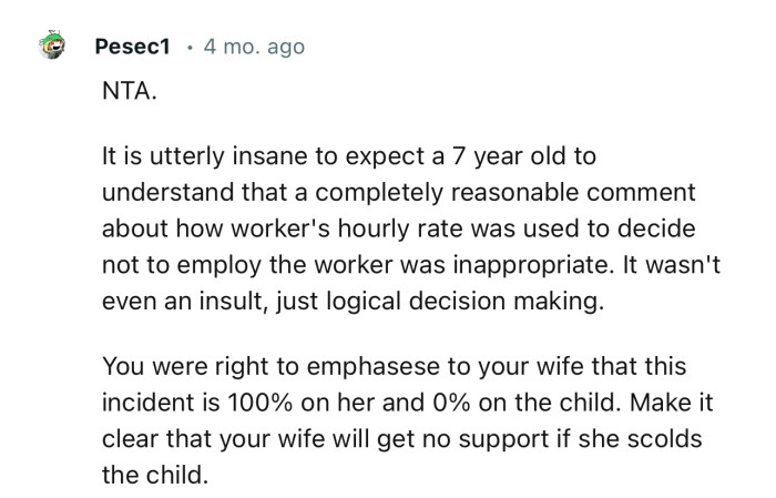“You were right to emphasize to your wife that this incident is 100% on her and 0% on the child.”