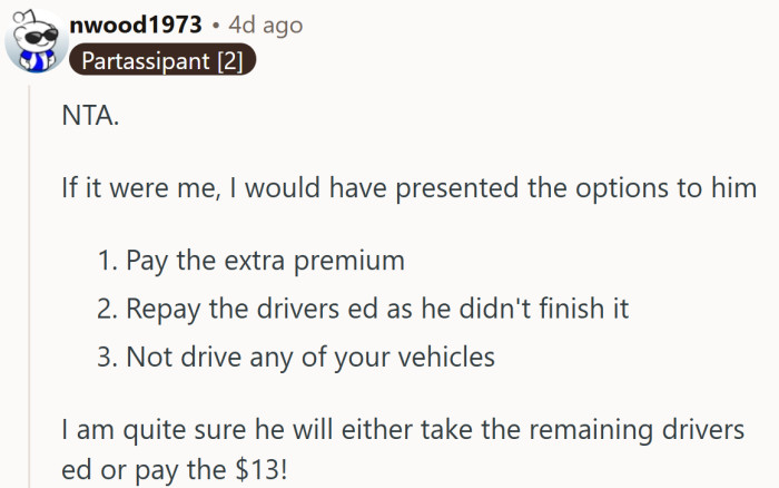 Fair choices all around. Sometimes the best lessons come with a menu of consequences.