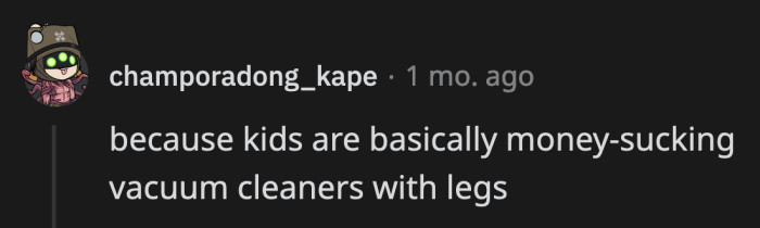 12. Once you have kids, they are priority number one in all aspects