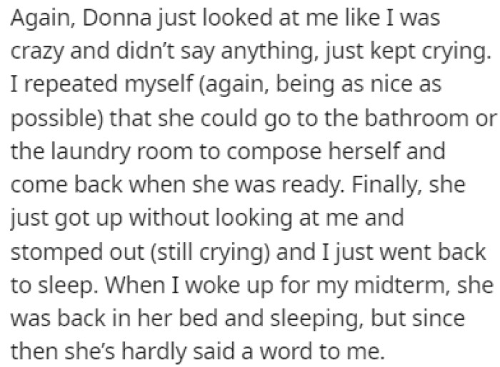 Donna didn't like the suggestion, and she ended up storming out of the room in the middle of the night