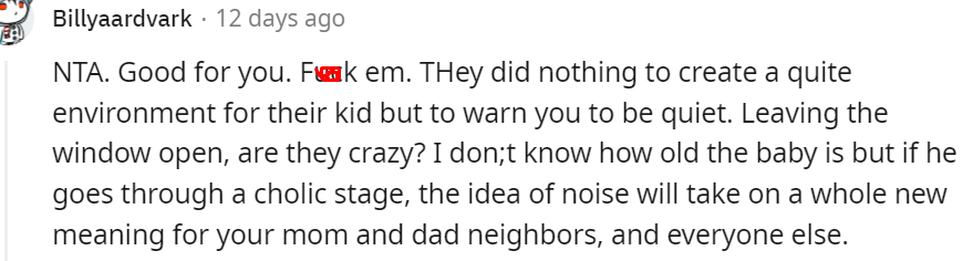 15. They did nothing to create a quiet environment for their child