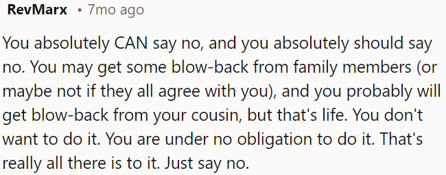 OP has the right to say no.