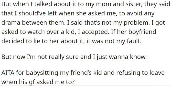 The OP didn't care at the time, but her family told her she should have left when his girlfriend asked her: