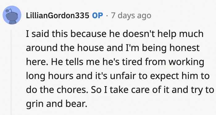 OP is about to give birth, and she is still doing all of the housework. OP is right to say he 