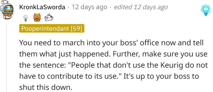 OP should tell their boss