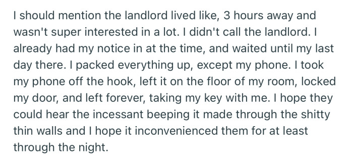 OP couldn’t bear it anymore and decided to leave, but not before locking their neighbors out of the internet and phone lines