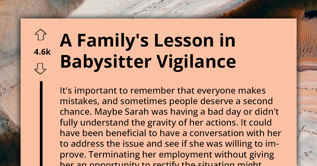When Childcare Goes Wrong: A Family's Lesson In Babysitter Vigilance