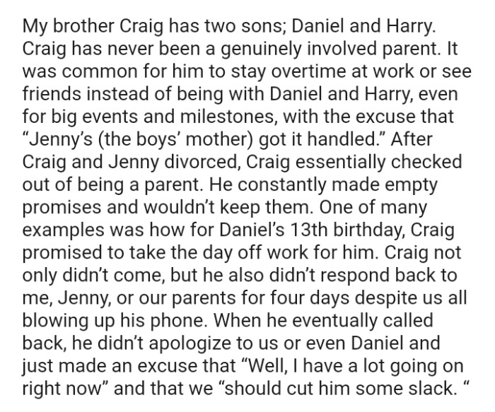 After Craig and Jenny divorced, Craig essentially checked out of being a parent
