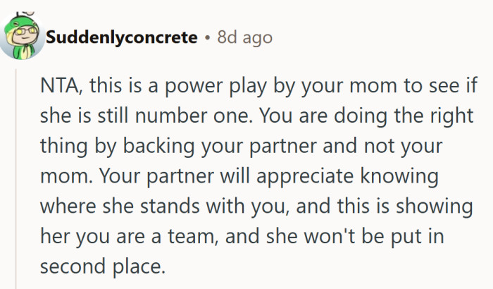 Mom wanted the captain’s chair, but he chose to steer the ship with his fiancée instead.