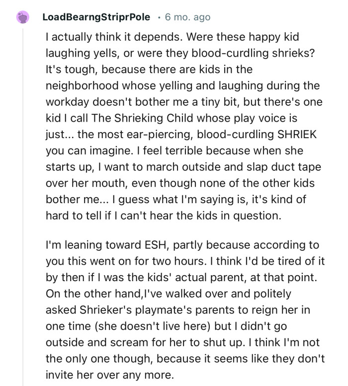 “I'm leaning toward ESH, partly because according to you this went on for two hours. I’d have walked over politely though.”