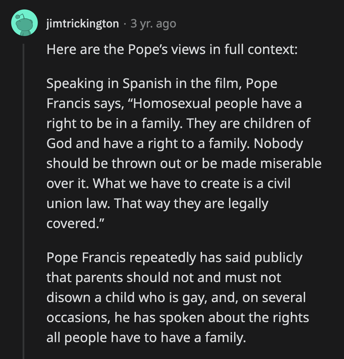 The Pope's full statement would have infuriated the Facebook user even more. Civil unions for the LGBTQIA+ community must signal the end of times.