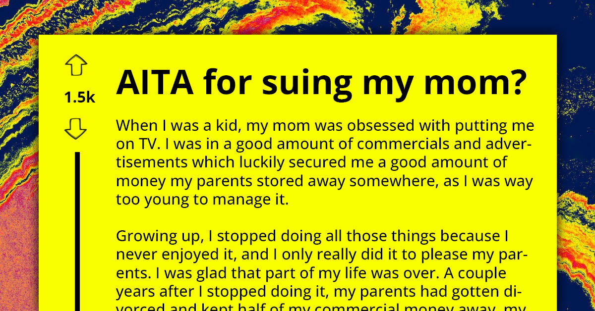 Former Child Star Contemplates Suing Mother Over Squandered TV Ad Earnings, Finds Out She Spent It All For Herself