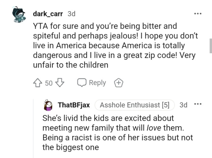 She's livid the kids are excited about meeting new family