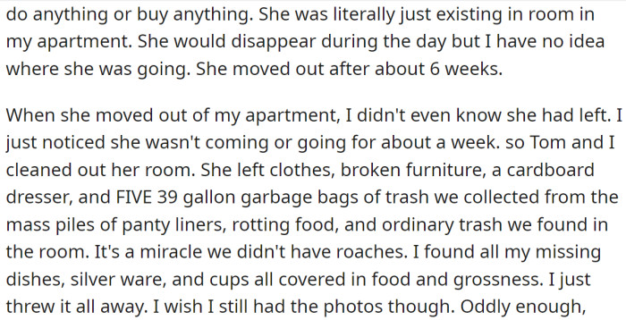 Finally, Amy moved out and left her room in awful condition: