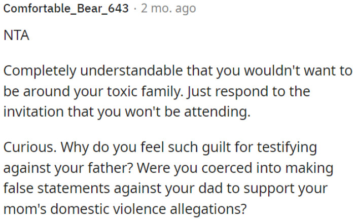 It's okay to decline the invitation from a toxic family.