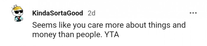 Caring more about things and money