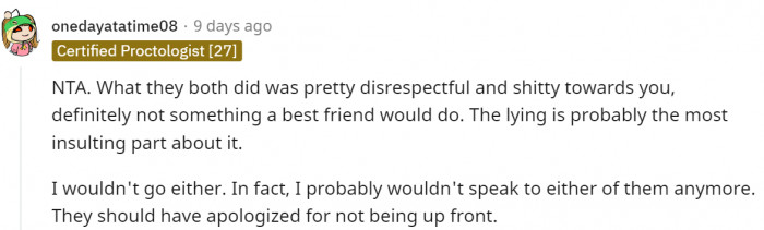 Things may have been better if they'd never lied to OP about anything.