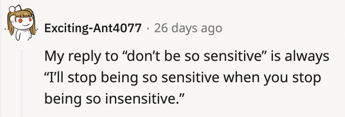 This comeback is gold if OP could have said it